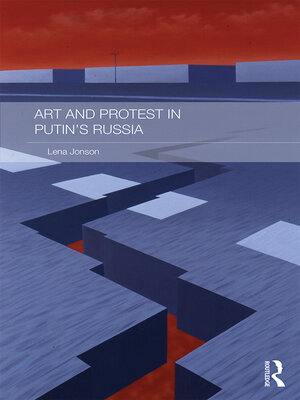 cover image of Art and Protest in Putin's Russia